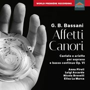 Bassani : Affetti Canori, Cantate Et Ariette, Op. 6 cover image cdn