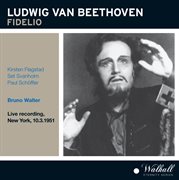 Beethoven : Fidelio (live Recording 1951) cover image cdn
