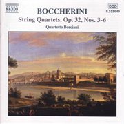 Boccherini : String Quartets Op. 32, Nos. 3. 6 cover image cdn
