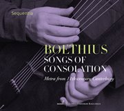 Boethius : Songs Of Consolation cover image cdn