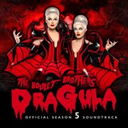Dragula : official season 5 soundtrack cover image cdn