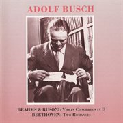 Brahms : Busoni. Violin Concertos In D. Beethoven cover image cdn