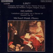 Brahms / Liszt : Handel. Bach Variations cover image cdn