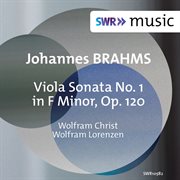 Brahms : Clarinet Sonata No. 1 In F Minor, Op. 120 No. 1 (version For Viola & Piano) cover image cdn