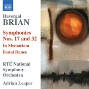 Brian : Symphonies Nos. 17 & 32 cover image cdn