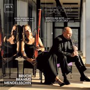 Bruch, Brahms & Mendelssohn : Trios cover image cdn