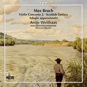 Bruch : Complete Works For Violin & Orchestra, Vol. 1 cover image cdn