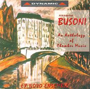 Busoni : Chamber Works cover image cdn
