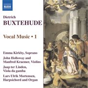 Buxtehude : Vocal Music, Vol.  1 cover image cdn