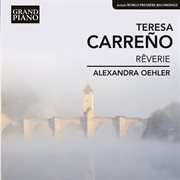 Carreño : Rêverie & Selected Music For Piano cover image cdn