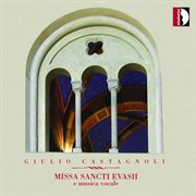 Castagnoli : Missa Sancti Evasii cover image cdn