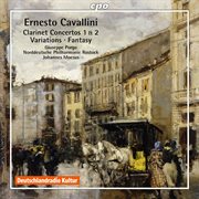Cavallini : Works For Clarinet & Orchestra cover image cdn