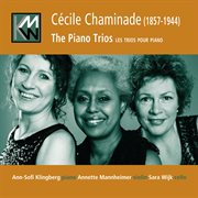 Chaminade : The Piano Trios cover image cdn