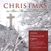 Christmas In Boe Memorial Chapel cover image cdn