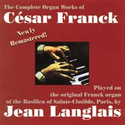 Complete Organ Works Of Cesar Franck cover image cdn