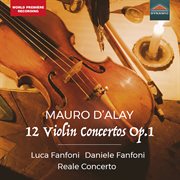 D'alay : 12 Violin Concertos, Op. 1 cover image cdn