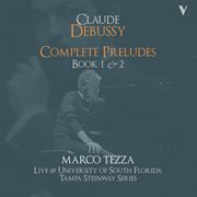 Debussy : Complete Préludes, Books 1 & 2 (live) cover image cdn