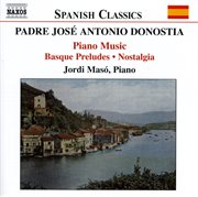 Donostia : Basque Preludes / Nostalgia cover image cdn