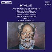 Dvorak : Opera Overtures And Preludes cover image cdn