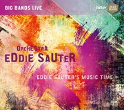 Eddie Sauter's Music Time (live) [extended Version] cover image cdn