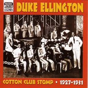 Ellington, Duke : Cotton Club Stomp (1927. 1931) cover image cdn