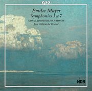 Emilie Mayer : Symphonies Nos. 3 & 7 cover image cdn