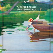 Enescu : Piano Quartets 1 & 2 cover image cdn