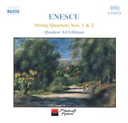 Enescu : String Quartets Nos. 1 And 2 cover image cdn