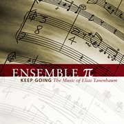 Ensemble Pi : Keep Going cover image cdn