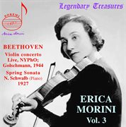 Erica Morini, Vol. 3 : Beethoven Concerto In D Major, Op. 61 cover image cdn