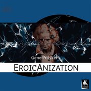 Eroicanization cover image cdn