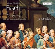 Fasch : Concertos For Various Instruments cover image cdn