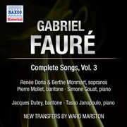 Fauré : Complete Songs, Vol. 3 cover image cdn