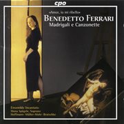 Ferrari : Madrigali E Canzonette cover image cdn