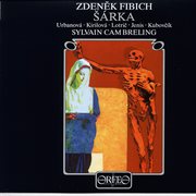 Fibich : Šárka, Op. 51 cover image cdn