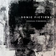 Fineberg : Sonic Fictions cover image cdn