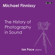 Finnissy : The History Of Photography In Sound cover image cdn