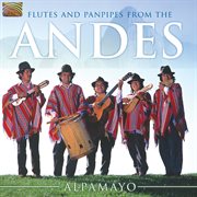 Flutes And Panpipes From The Andes cover image cdn