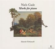 Gade, N. : Piano Music cover image cdn