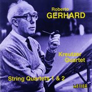 Gerhard, R. : String Quartets Nos. 1 And 2 cover image cdn