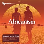 Global Beats Presents Africanism cover image cdn