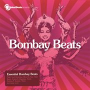 Global Beats Presents Bombay Beats cover image cdn
