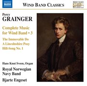 Grainger : Complete Music For Wind Band, Vol. 3 cover image cdn