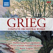 Grieg : Complete Orchestral Works cover image cdn