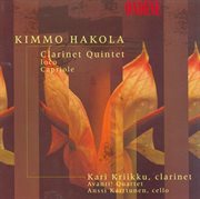 Hakola, K. : Clarinet Quintet / Ioco / Capriole cover image cdn
