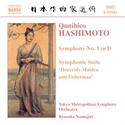 Hashimoto : Symphony No. 1 / Symphonic Suite cover image cdn