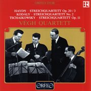 Haydn, Kodály & Tchaikovsky : String Quartets cover image cdn