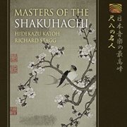 Hidekazu Katoh And Richard Staff : Masters Of The Shakuhachi cover image cdn