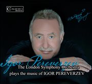 Igor Pereverzev : The London Symphony Orchestra Plays The Music Of Pereverzev cover image cdn