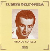 Il Mito Dell'opera : Franco Corelli (recorded 1955. 1958) cover image cdn
